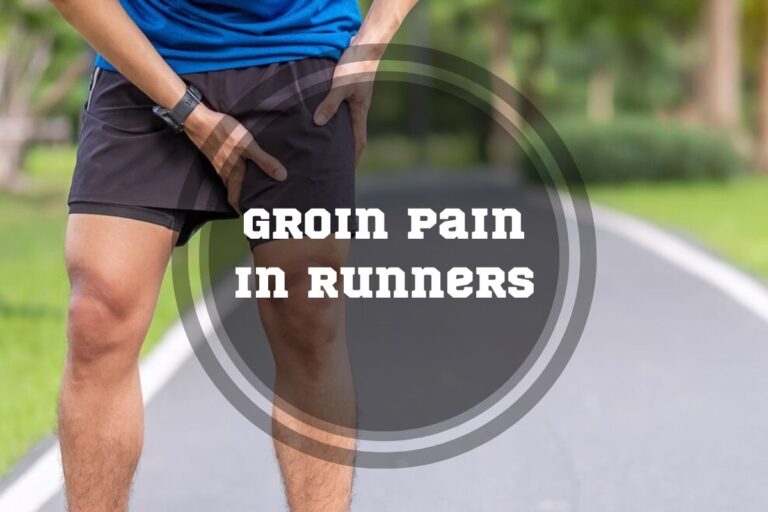 Groin Pain in Runners: 5 Causes, 5 Symptoms + 3 Treatments