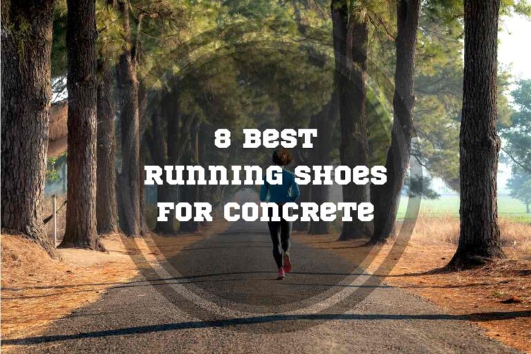 8 Best Running Shoes for Concrete in 2025
