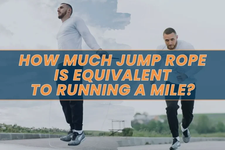 How Much Jump Rope Is Equivalent to Running a Mile?