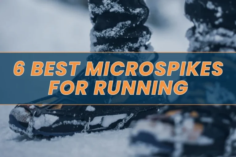 6 Best Microspikes for Running in 2025