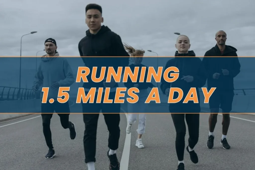 Runner coverage a 1.5-mile distance in their running routines